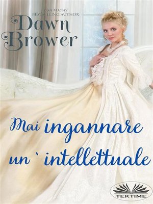 cover image of Mai Ingannare Un' Intellettuale